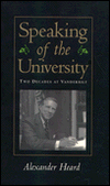 Speaking of the University: Two Decades at Vanderbilt