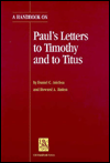 Handbook on Paul's Letters to Timothy and to Titus