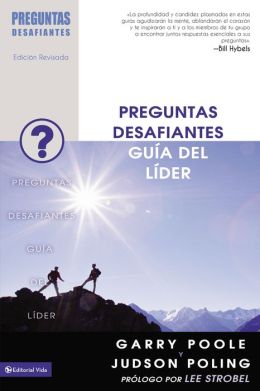 Preguntas Que Desafian La Fe Guia del Lider