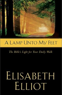 Lamp for My Feet Elisabeth Elliot