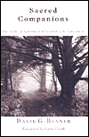 Sacred Companions: The Gift of Spiritual Friendship and Direction