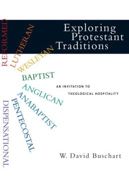 Exploring Protestant Traditions