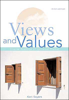 Views and Values: Diverse Readings on Universal Themes