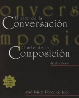 El arte de la conversacion, El arte de la composicion (with Atajo 3.0 CD-ROM: Writing Assistant for Spanish) Jose Luis S. Ponce de Leon