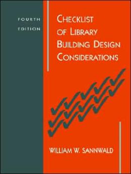 Checklist of Library Building Design Considerations