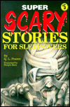 Super Scary Stories for Sleep-Overs
