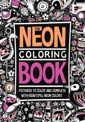 The Neon Coloring Book