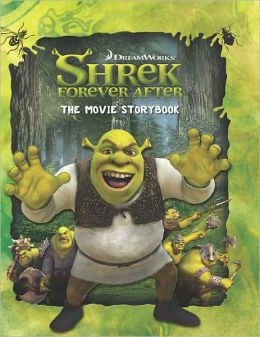 Shrek Forever After: The Storybook