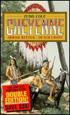 Arrow Keeper & Death Chant (Cheyenne Series #1&2)