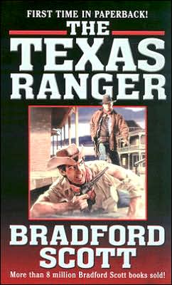 The Texas Ranger Scott C. Bradford
