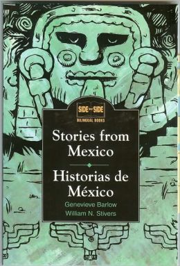 Stories from Mexico : Historias de Mexico