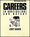 Careers in Horticulture and Botany