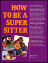 How to Be a Super Sitter