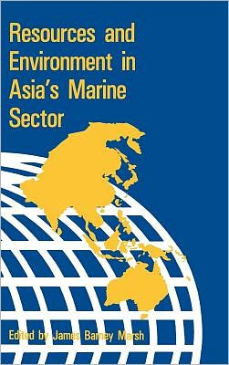 Resources and Environment in Asia's Marine Sector