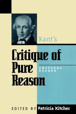 Critique of Pure Reason: Critical Essays