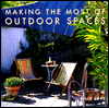 Making the Most of Outdoor Spaces
