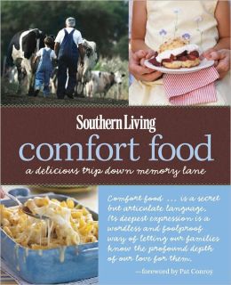 Southern Living Comfort Food: A Delicious Trip Down Memory Lane