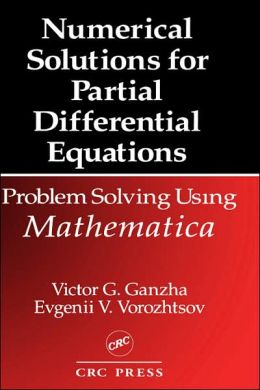 Numerical Solutions For Partial Differential Equations