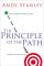 The Principle of the Path: How to Get from Where You Are to Where You Want to Be