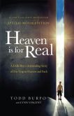 Book Cover Image. Title: Heaven is for Real Movie Edition:  A Little Boy's Astounding Story of His Trip to Heaven and Back, Author: Todd Burpo