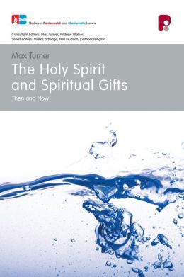 the Holy Spirit and Spiritual Gifts