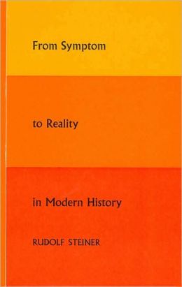 From Symptom to Reality in Modern History
