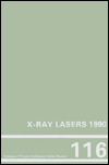 X-Ray Lasers: 2nd International Colloquium, York 1990: Proceedings of the 2nd International Colloquium Held at the University of York, 17-21 September 1990