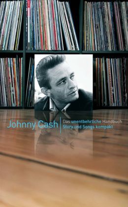 Story & Songs Johnny Cash