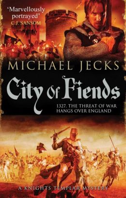 City of Fiends (Medieval West Country Series #31)