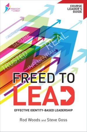 Freed to Lead Leader's Guide