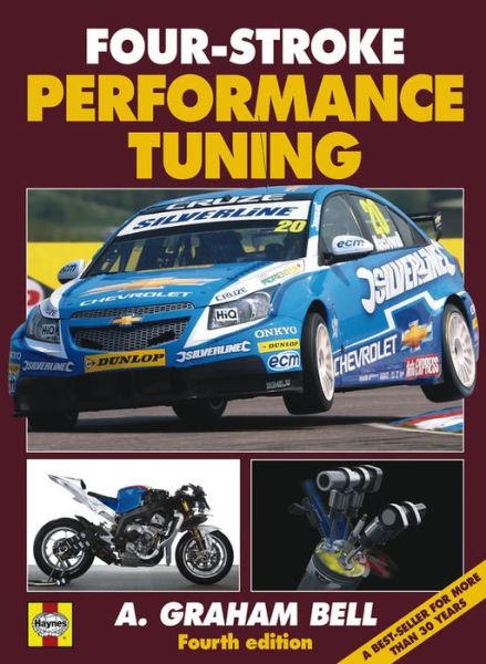 Four-Stroke Performance Tuning: Fourth edition