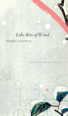 Like Bits of Wind: Selected Poetry and Poetic Prose, 1974-2014