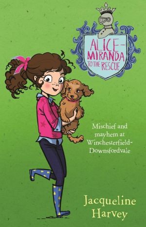 Alice-Miranda to the Rescue