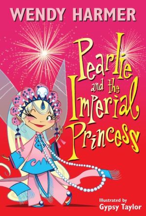 Pearlie and The Imperial Princess