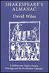 Shakespeare's Almanac: A Midsummer Night's Dream, Marriage and the Elizabethan Calendar