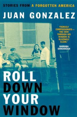 Roll Down Your Window: Stories from a Forgotten America