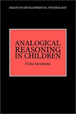 Analogical Reasoning in Children Usha Goswami