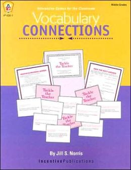 Vocabulary Connections: Interactive Games for the Classroom