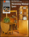 Maximizing Minimal Space