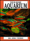 Your Home Aquarium