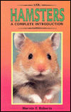 Hamsters: A Complete Introduction