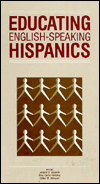 Educating English-Speaking Hispanics