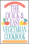 The Quick and Easy Vegetarian Cookbook