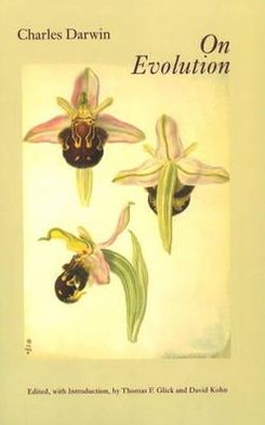Darwin on Evolution: The Development of the Theory of Natural Selection