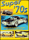 Super '70s: Cars of the Disco Decade