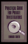 Practical Guide For Private Investigators