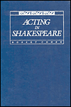 Acting In Shakespeare