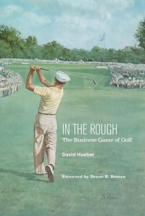 In the Rough: The Business Game of Golf