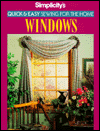 Simplicity's Quick and Easy Sewing for the Home: Windows