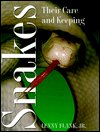 Snakes: Their Care and Keeping